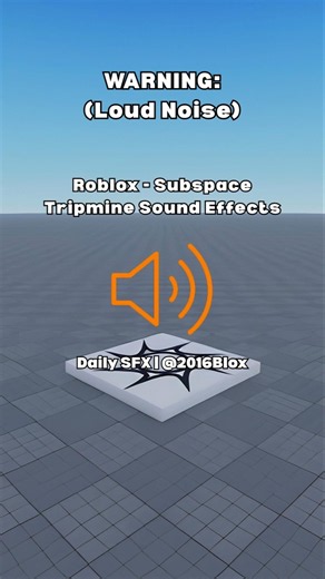 ROBLOX - Subspace Tripmine Sound Effects