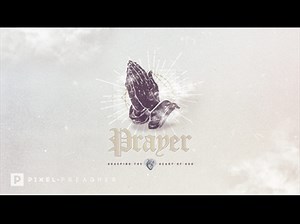 Prayer Bumper | Pixel Preacher