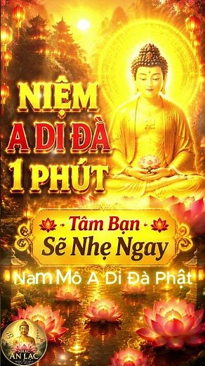 Niệm A Di Đà 1 Phút — Tâm Bạn Sẽ Nhẹ Ngay