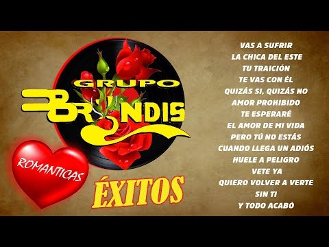GRUPO BRYNDIS MIX ROMÁNTICAS DEL AYER - BRYNDIS 40 ÉXITOS DE ORO