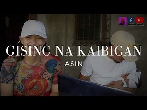 GISING NA KAIBIGAN | ASIN COVER | Mr and Mrs Don Petok