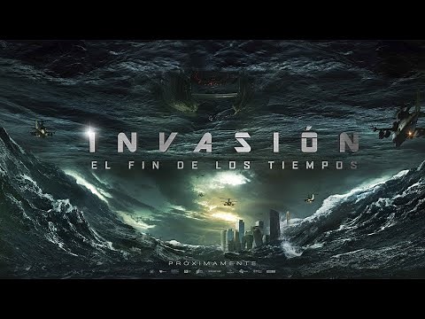 Invasión El Fin de los Tiempos Tráiler Oficial Subtitulado Estrenos 2020