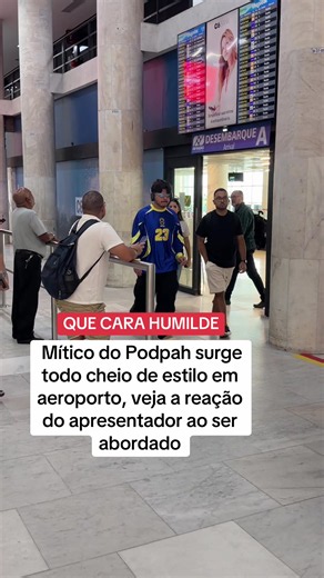 Mítico do Podpah surge todo cheio de estilo em aeroporto, veja a reação do apresentador ao ser abordado. #famosos #fyp #mitico