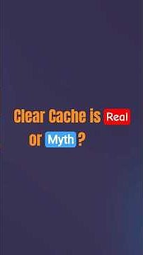 Clear Cache is Real or Myth? Must Watch #mythbusting #tech #information