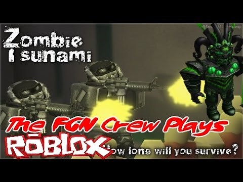 The FGN Crew Plays: Roblox - Zombie Tsunami (PC)