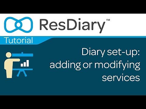 Diary set-up: adding or modifying services