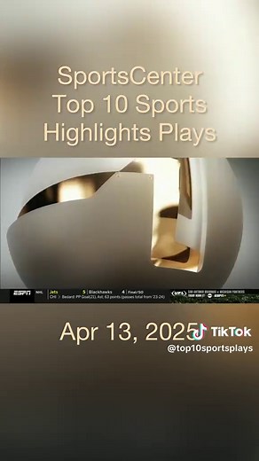 SportsCenter's Top 10 Highlights for April 13, 2025