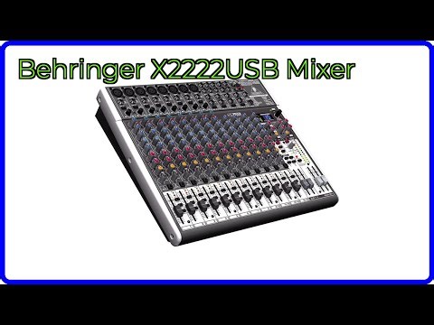 REVIEW (2025): Behringer X2222USB Mixer. ESSENTIAL details.