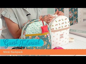 Simple Quilting with Minki Kim - Quilted Backpack Tutorial