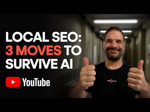 3 Local SEO Changes You Must Make to Survive Google's AI Update