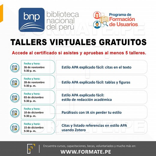 Capacítate con los talleres virtuales gratuitos del "Programa de Formación de Usuarios" de la Biblioteca Nacional del Perú ✅Más información👉 https://www.formate.pe/informacion-talleres-virtuales-gratuitos-programa-formacion-usuarios-bnp-21536.html 💻 Dirigido a estudiantes universitarios, tesistas, escolares de últimos años y público interesado en fortalecer sus habilidades de investigación. 📍 Participa en el ciclo y accede al certificado si asistes y apruebas al menos 5 talleres. | Formate.pe