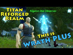 TITAN REFORGED WoW from China looks SUPER SWEET | Elwynn Forest Questing Titan Reforged Classic