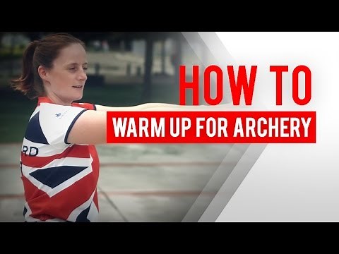 How to warm up for archery