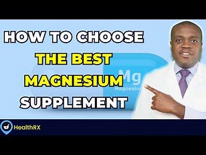 What Is The Best Magnesium Supplement? | Types Of Magnesium Supplements