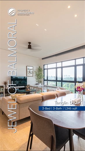 Jewel of Balmoral - Freehold 3-Bedroom with 1,346sqft in D10 Freehold hilltop living in Balmoral takes shape in this 3-bed, 4-bath plus utility home at Jewel of Balmoral, hosted by John Lin and Jolene Koh from PropertyLimBrothers. Spanning 1,346 sq ft, the almost-rectangular living–dining layout minimises corridor space and avoids balcony wastage, creating an airy, light-filled core framed by full-height windows. A recent renovation introduced polished marble flooring, automated blinds, and a re