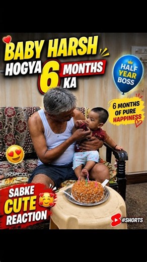 6 Months Complete!😁Baby Harsh Ki Half Birthday Celebration🎂