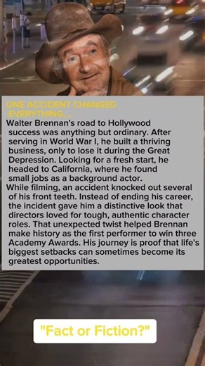 How Did One Accident Turn Walter Brennan Into a Hollywood Legend? ⭐#hollywood #shorts #actor
