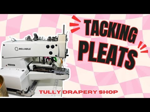 Folding & Tacking EURO Pleats - Reliable Tacker Tutorial