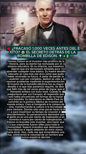 🔴 ¿Edison era "estúpido" según sus maestros? 💡 La increíble historia de las 1,000 bombillas.