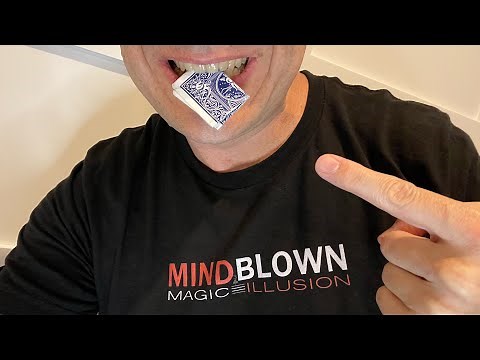 Card in Mouth Tutorial