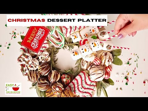Christmas Dessert Platter (in 10 Minutes)