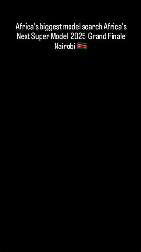IsisModelsOfficial | Africa's biggest model search Africa's Next Super Model 2025 Nairobi Kenya @ncbethebest1 @isismodels.internation @yonwurentv @yonwurenmedia... | Instagram