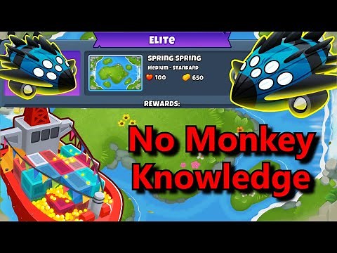 Vortex Elite || No Monkey Knowledge! || Spring Spring (BTD6)