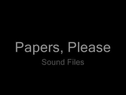 Papers, Please - Sound Files