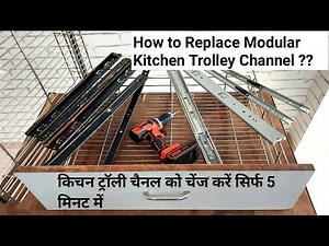 How to replace kitchen drawer channel slides | How to remove and repair kitchen trolley