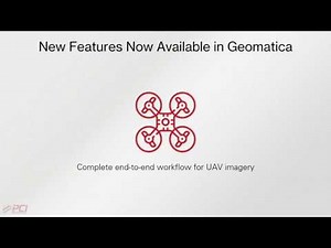 PCI Geomatics Webinar | How to process UAV imagery with higher accuracy and lower costs