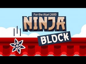 Ninja Block | Atari 2600 Free Download