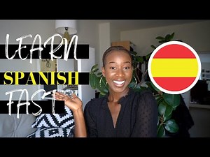 How To Learn Spanish Fast | 8 Fun Ways To Learn Spanish