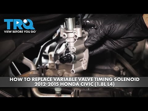 How to Replace Variable Valve Timing Solenoid 2012-2015 Honda Civic (1.8L L4)