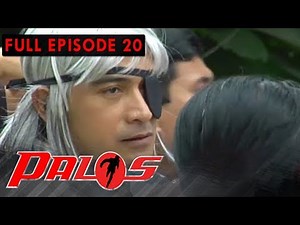 Full Episode 20 | Palos