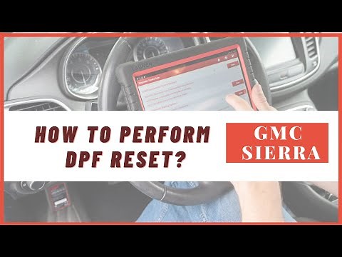 GMC Sierra 2018 How to Perform DPF Reset on X-431 Throttle
