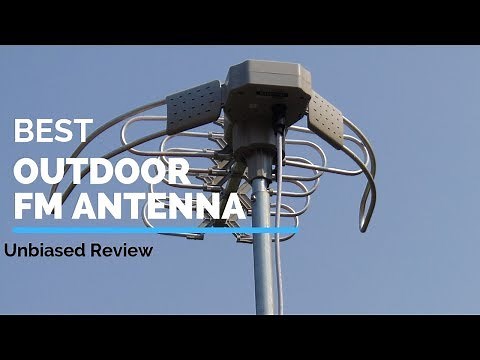 10 Best Outdoor FM Antenna | Ranking & Review of Outdoor Radio Antenna