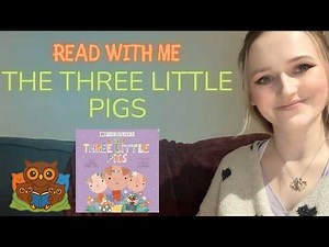 Read With Me: The Three Little Pigs | Gentle Story Read Aloud for Preschoolers