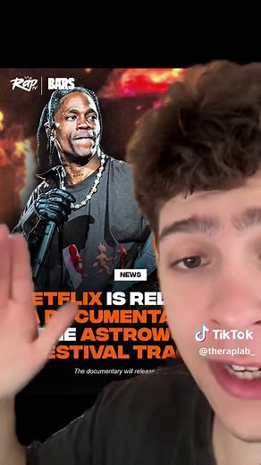 Travis Scott's Astroworld Tragedy Explored in Netflix Doc
