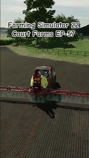 FARMING SIMULATOR 22 - Court Farms EP-57 | Spraying Herbicide & Feeding Chickens [FS22 GAMEPLAY]