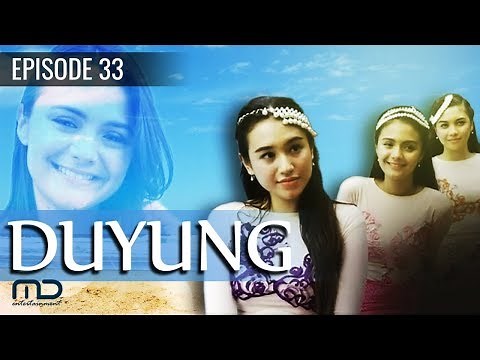 Duyung - Episode 33