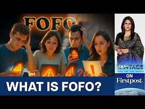Move Over FOMO, FOFO Is the New Internet Epidemic: What does it mean? | Vantage with Palki Sharma