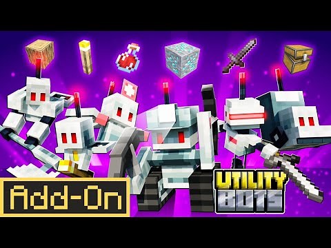 UTILITY BOTS ADDON: 10+ Versatile Robots in Minecraft Bedrock Survival