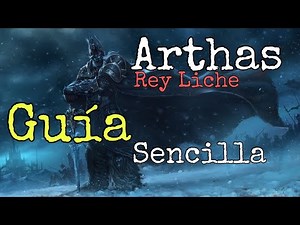 Lich King ICC 10n - Guía sencilla (Wrath of the Lich King 3.3.5)