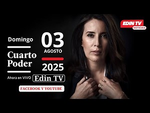 🔴 EN VIVO Cuarto Poder - Evidencia Oculta │Domingo 03/Agosto/2025