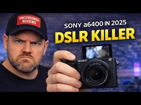 Sony a6400 in 2025: Why This Camera Still Destroys DSLRs