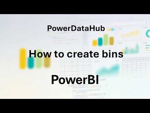 How to create bins in #PowerBI