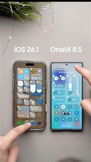 Samsung OneUI 8.5 vs iOS 26.1