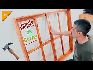 Janela de correr / Janelão - Madeira / Como fazer