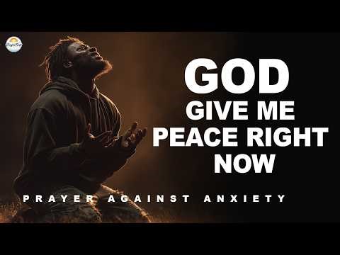 Powerful Prayer Against Anxiety | Prayer First Daily