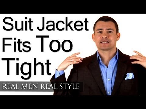 Man's Suit Jacket Fits Too Tight - Men's Clothing Alterations - Male Style Advice Video